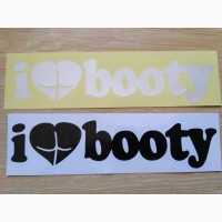 Наклейка на авто I Love Booty-Я люблю добычу